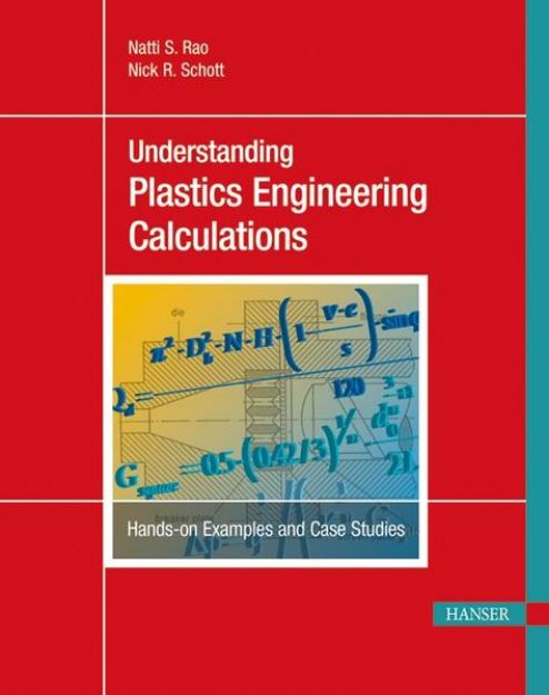 Bild von Understanding Plastics Engineering Calculations von Natti S. Rao