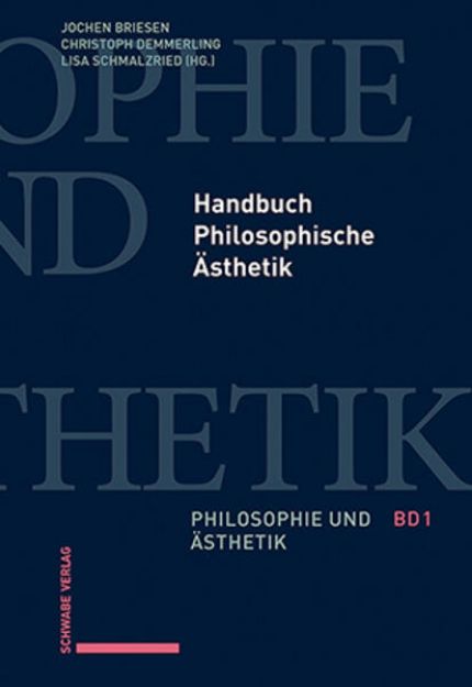 Bild von Handbuch Philosophische Ästhetik von Jochen (Hrsg.) Briesen