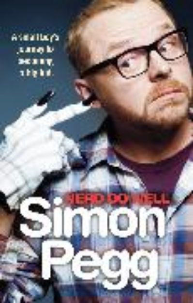 Bild von Nerd Do Well von Simon Pegg