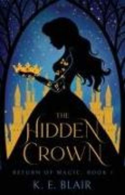 Bild von The Hidden Crown von K. E. Blair