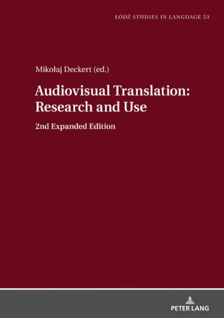 Bild von Audiovisual Translation ¿ Research and Use von Mikolaj (Hrsg.) Deckert