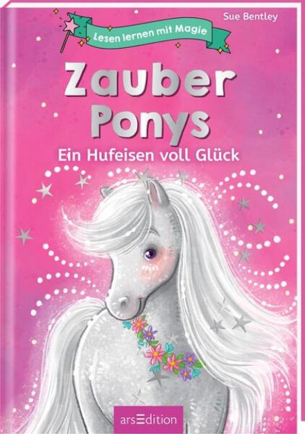 Bild von Lesen lernen mit Magie: Zauberponys von Sue Bentley