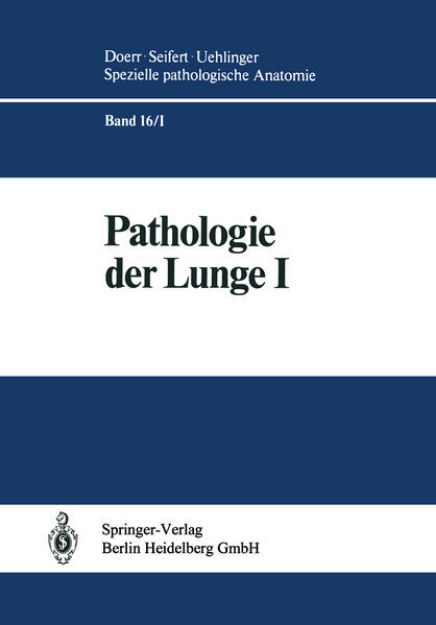 Bild von Pathologie der Lunge von S. Blümcke