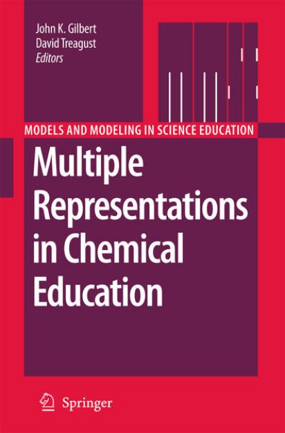 Bild von Multiple Representations in Chemical Education von John K. (Hrsg.) Gilbert