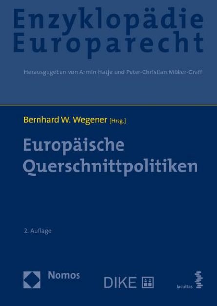 Bild von Enzyklopädie Europarecht (Bd. 8) von Bernhard W. (Bd. Hrsg.) Wegener