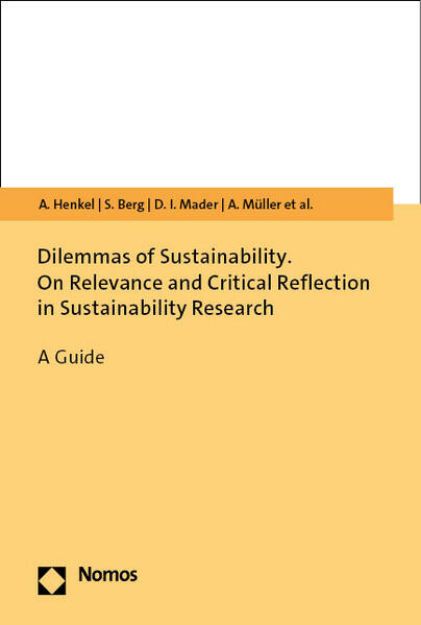 Bild von Dilemmas of Sustainability. On Relevance and Critical Reflection in Sustainability Research von Anna Henkel