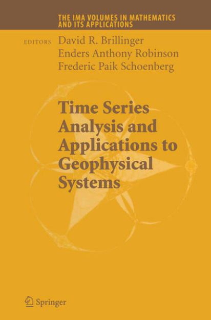 Bild von Time Series Analysis and Applications to Geophysical Systems von David (Hrsg.) Brillinger