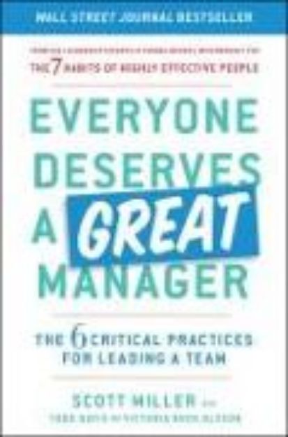 Bild von Everyone Deserves a Great Manager von Scott Jeffrey Miller