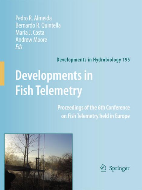 Bild von Developments in Fish Telemetry von Pedro R. (Hrsg.) Almeida