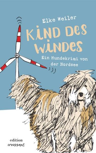 Bild von Kind des Windes von Elke Weiler