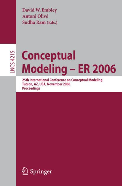 Bild von Conceptual Modeling - ER 2006 von David W. (Hrsg.) Embley