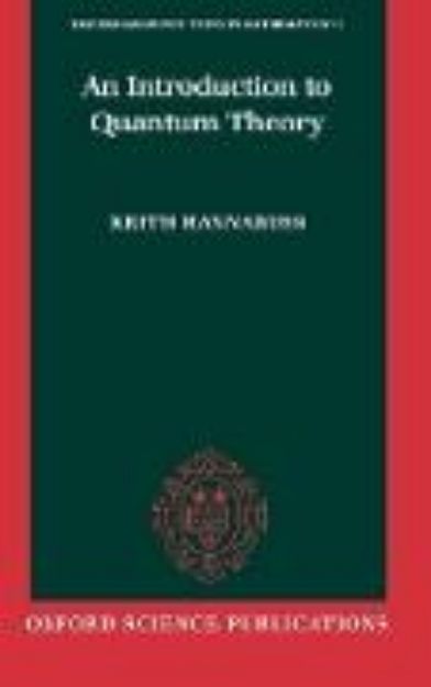 Bild zu An Introduction to Quantum Theory von Keith Hannabuss