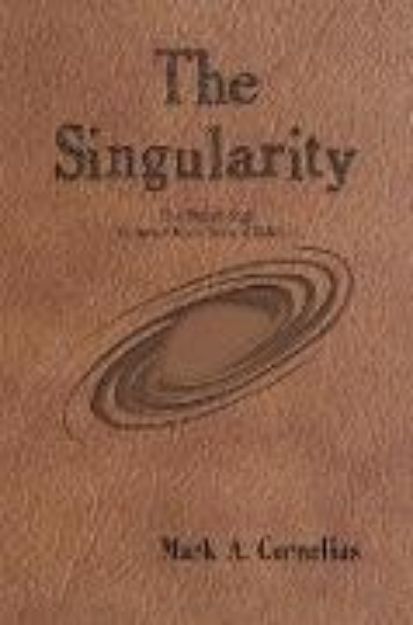 Bild von The Singularity von Mark A. Cornelius