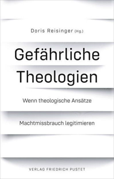 Bild von Gefährliche Theologien von Doris (Hrsg.) Reisinger