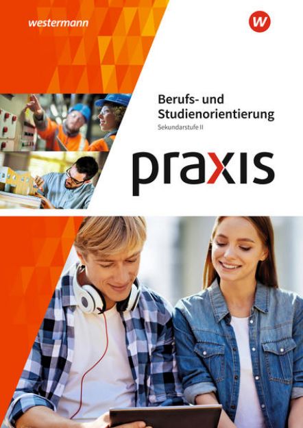 Bild von Praxis Berufs- und Studienorientierung von Anne Eickelkamp