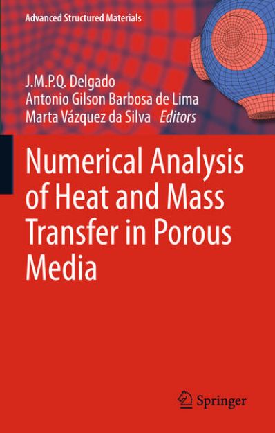 Bild von Numerical Analysis of Heat and Mass Transfer in Porous Media von J.M.P.Q. (Hrsg.) Delgado