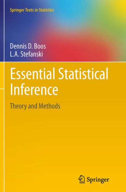 Bild von Essential Statistical Inference von Dennis D. Boos