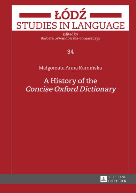 Bild zu A History of the «Concise Oxford Dictionary» von Malgorzata Kaminska