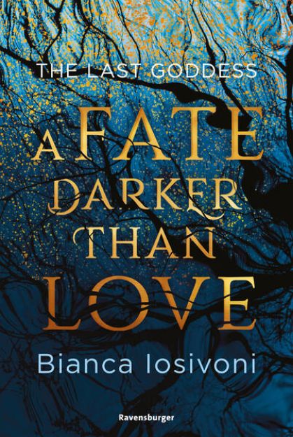 Bild von The Last Goddess, Band 1: A Fate Darker Than Love (Nordische-Mythologie-Romantasy von SPIEGEL-Bestsellerautorin Bianca Iosivoni) von Bianca Iosivoni