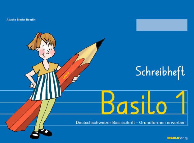 Bild von Basilo 1 - Schreibheft von Agathe Bieder Boerlin