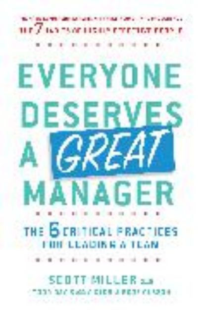 Bild von Everyone Deserves a Great Manager von Scott Jeffrey Miller