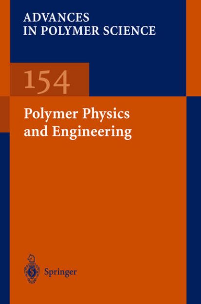 Bild zu Polymer Physics and Engineering von M.D. (Beitr.) Barnes