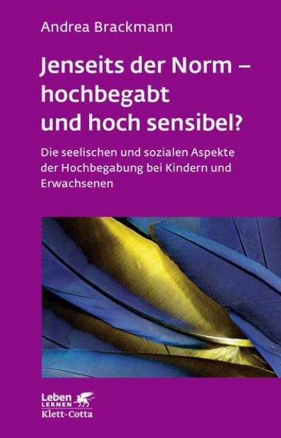 Bild von Jenseits der Norm - hochbegabt und hoch sensibel? (Leben Lernen, Bd. 180) von Andrea Brackmann