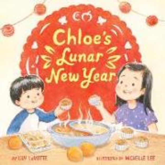 Bild von Chloe's Lunar New Year von Lily LaMotte