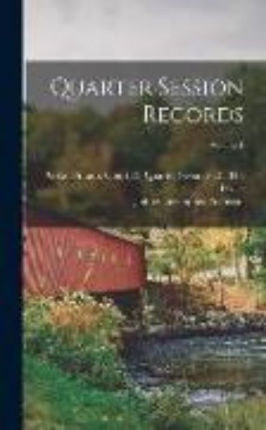 Bild von Quarter Session Records; Volume 1 von John Christopher Atkinson