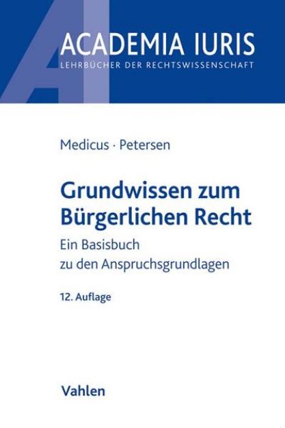 Bild von Grundwissen zum Bürgerlichen Recht von Dieter Medicus