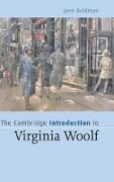 Bild zu The Cambridge Introduction to Virginia Woolf von Jane Goldman