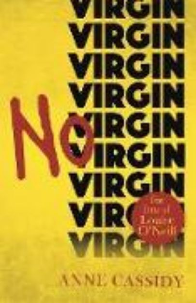 Bild von No Virgin von Anne Cassidy