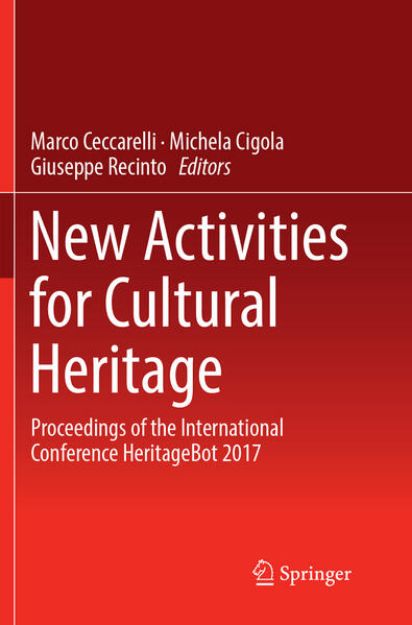 Bild von New Activities For Cultural Heritage von Marco (Hrsg.) Ceccarelli