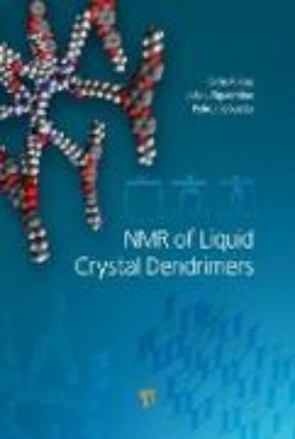 Bild von NMR of Liquid Crystal Dendrimers von Carlos Rodrigues da Cruz