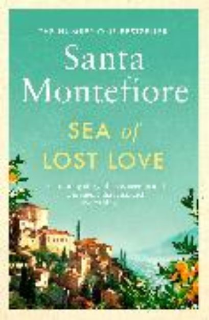 Bild von Sea of Lost Love von Montefiore Santa