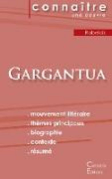 Bild von Fiche de lecture Gargantua de François Rabelais (analyse littéraire de référence et résumé complet) von François Rabelais